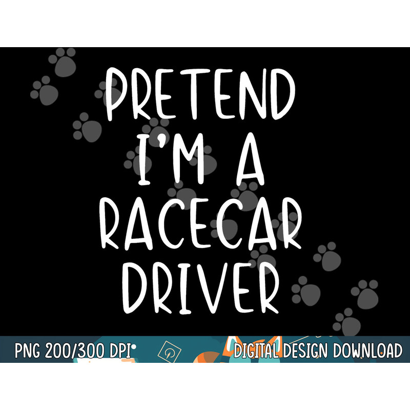 Pretend Race Car Driver Costume Halloween Lazy Easy RaceCar png, sublimation copy.jpg