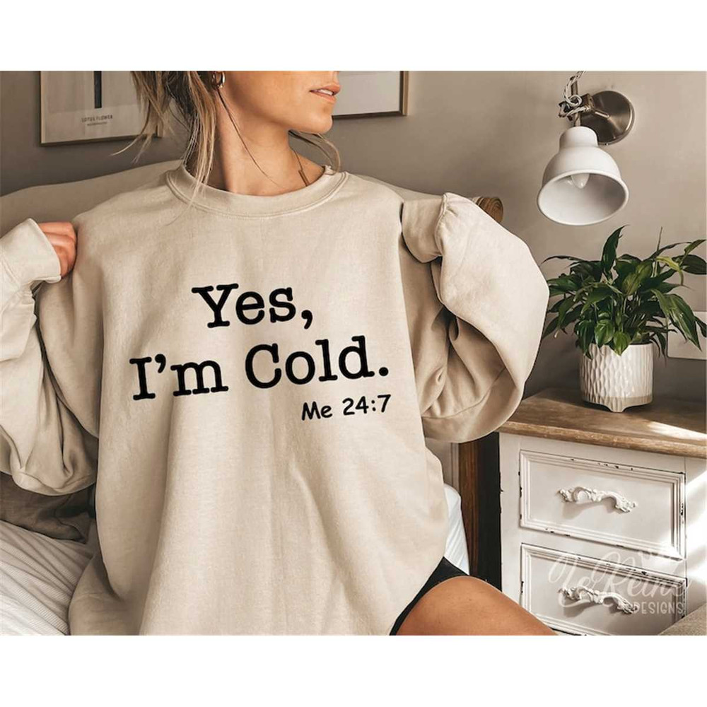 MR-282023203021-yes-im-cold-me-247-svg-cozy-weather-always-cold-svg-image-1.jpg