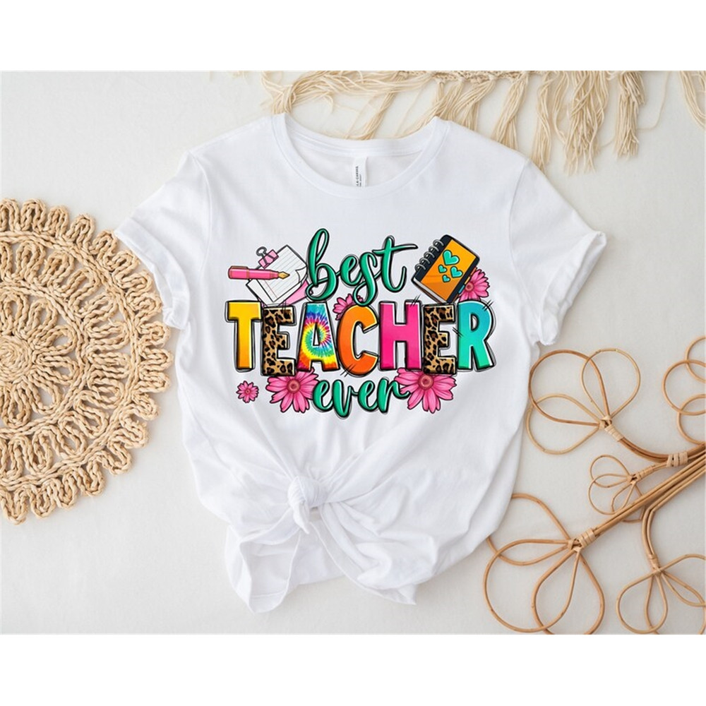 MR-282023203820-best-teacher-ever-shirt-teacher-appreciationteacher-image-1.jpg