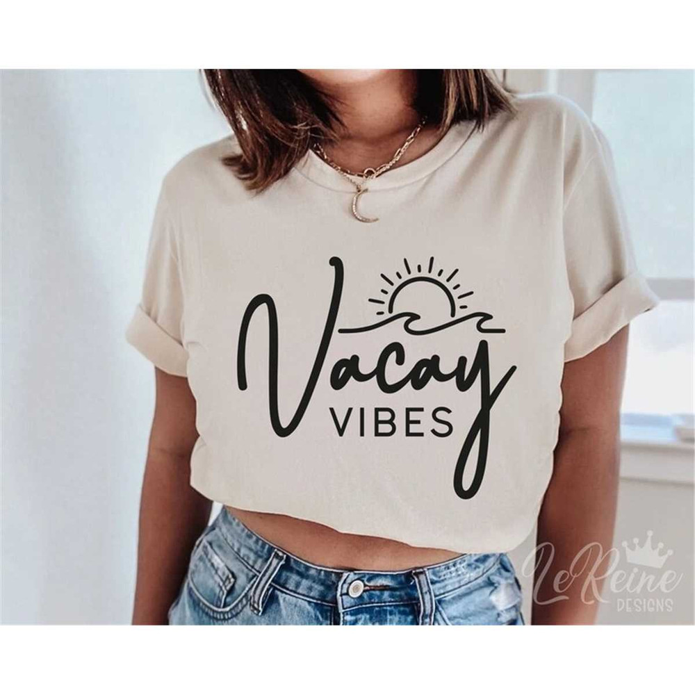 MR-282023211136-vacay-vibes-svg-png-eps-vacation-shirt-svg-vacation-mode-image-1.jpg