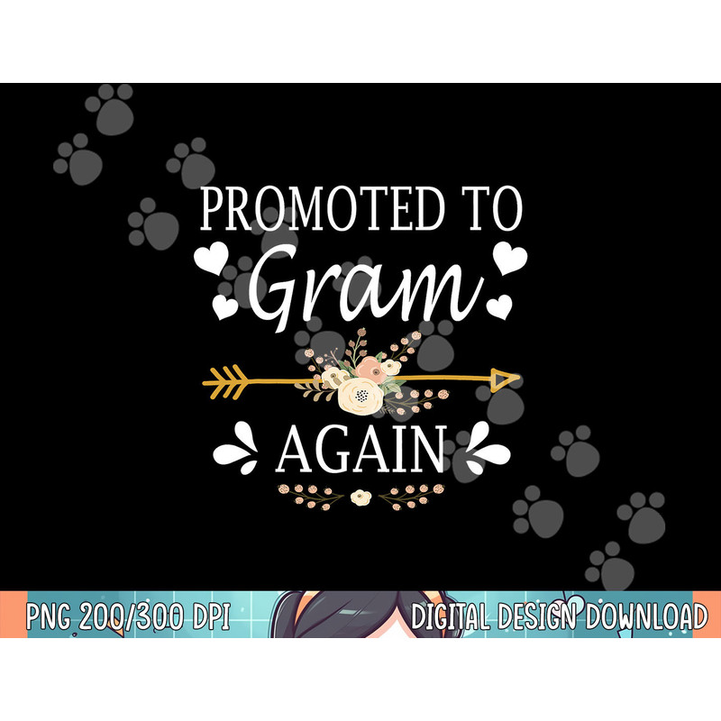 Promoted To Gram Again Shirt Mothers Day Gifts png, sublimation.jpg
