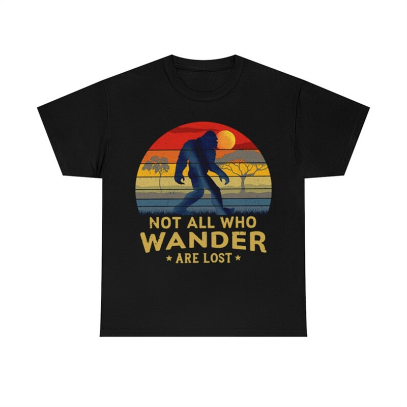 MR-282023215250-bigfoot-not-all-who-wander-are-lost-vintage-retro-t-shirt-image-1.jpg