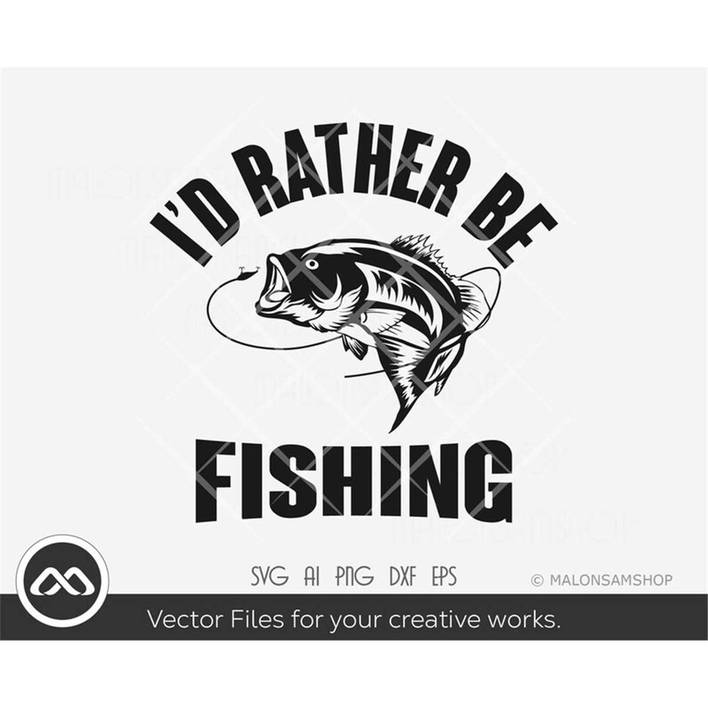 MR-282023223431-fishing-svg-id-rather-be-fishing-fishing-svg-fish-svg-image-1.jpg