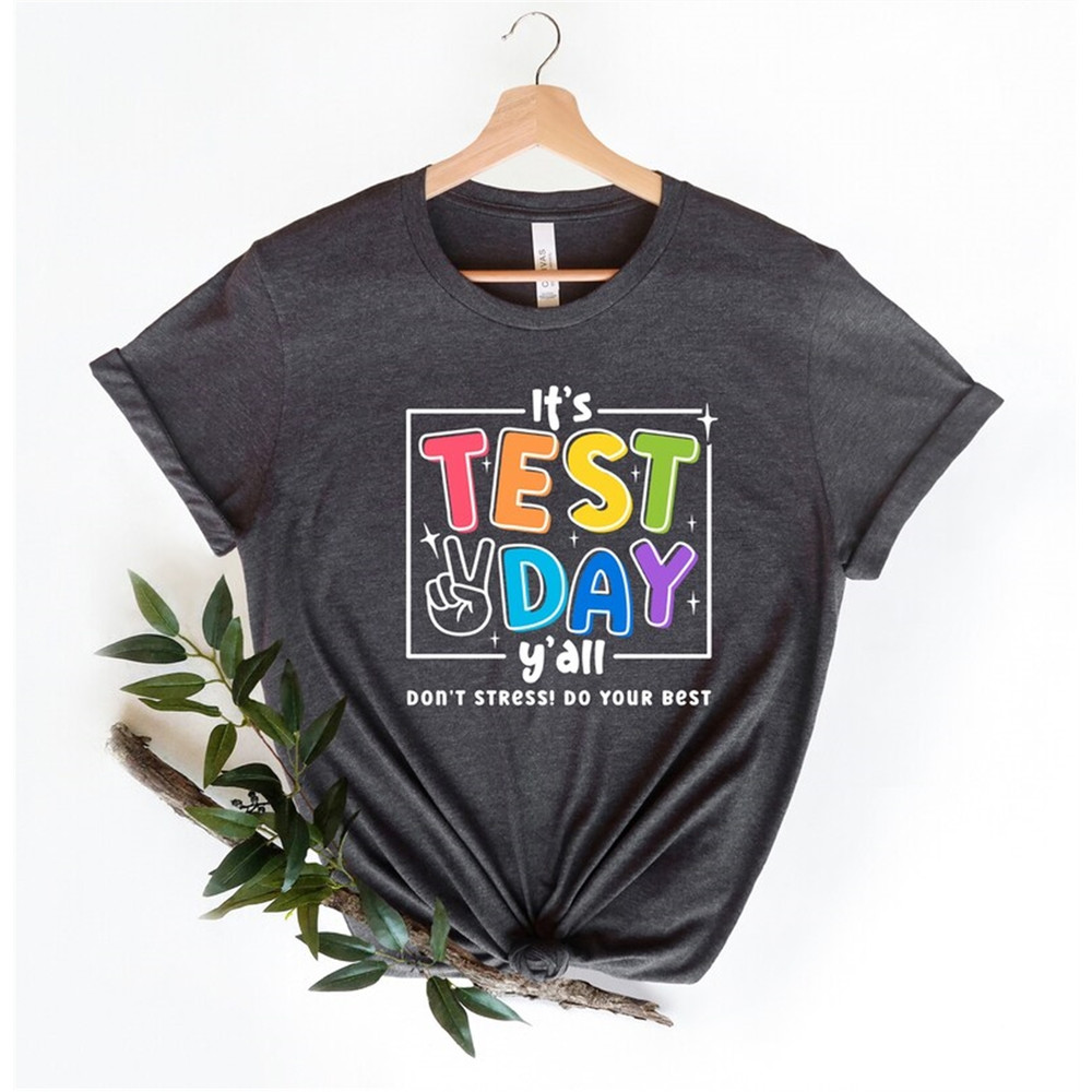MR-28202323345-its-test-day-yall-shirttesting-shirtteacher-image-1.jpg