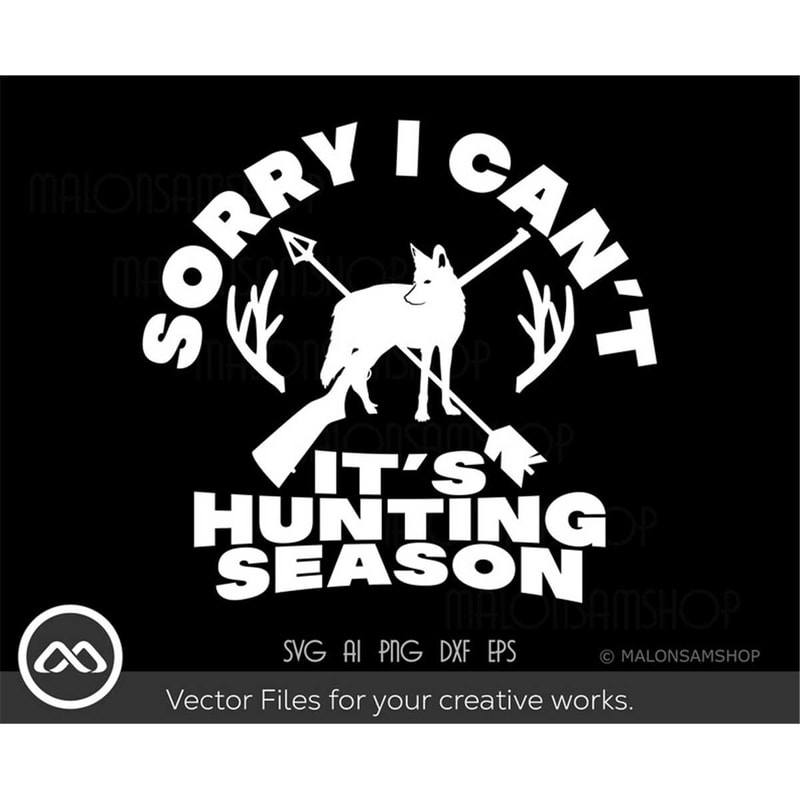MR-282023231651-hunting-svg-sorry-i-cant-hunting-svg-coyote-svg-deer-image-1.jpg