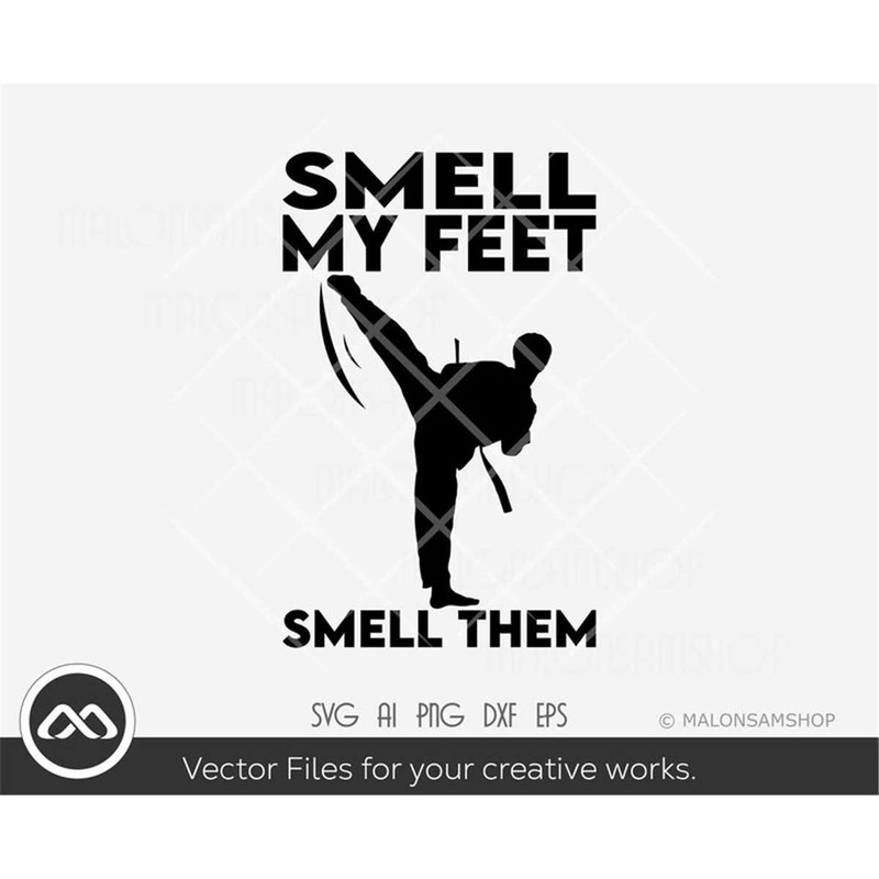 MR-282023234427-taekwondo-svg-file-smell-my-feet-smell-them-taekwondo-svg-image-1.jpg