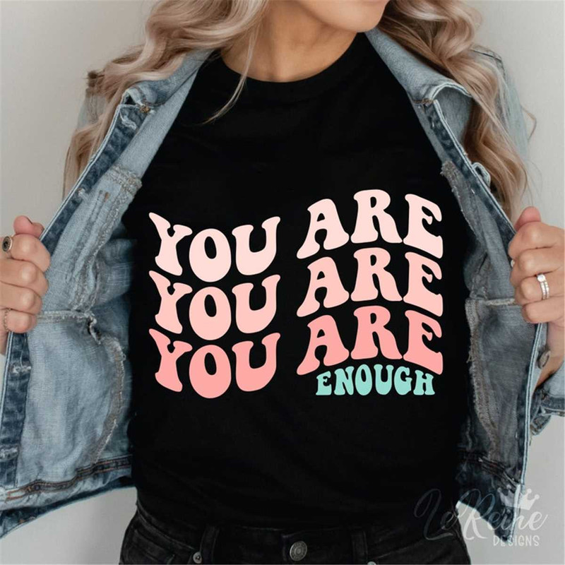 MR-282023235128-you-are-enough-svg-trendy-svg-groovy-inspirational-svg-image-1.jpg