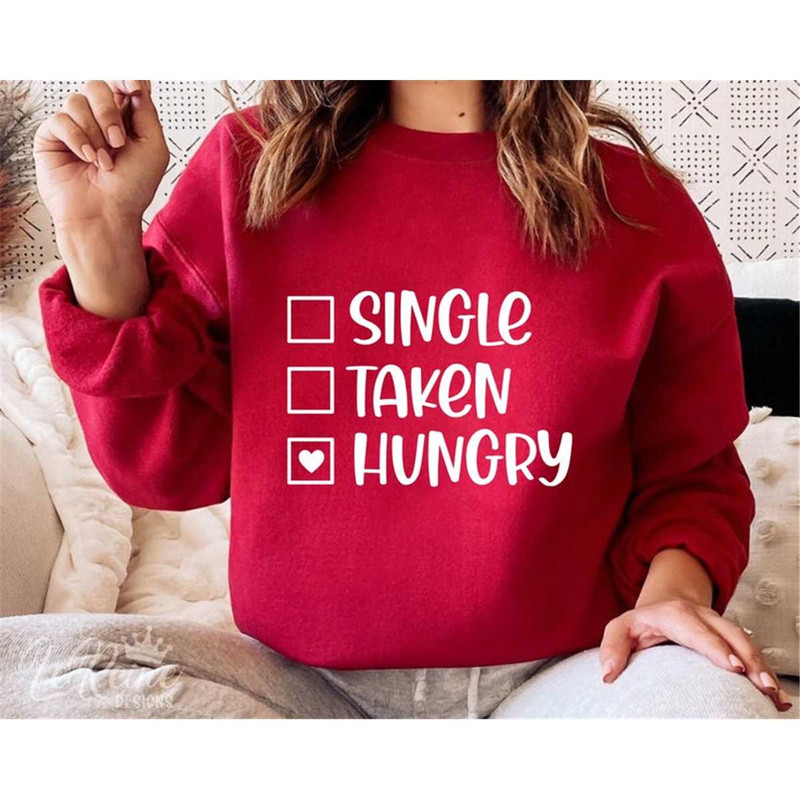 MR-382023043-single-taken-hungry-svg-love-svg-funny-valentines-svg-image-1.jpg