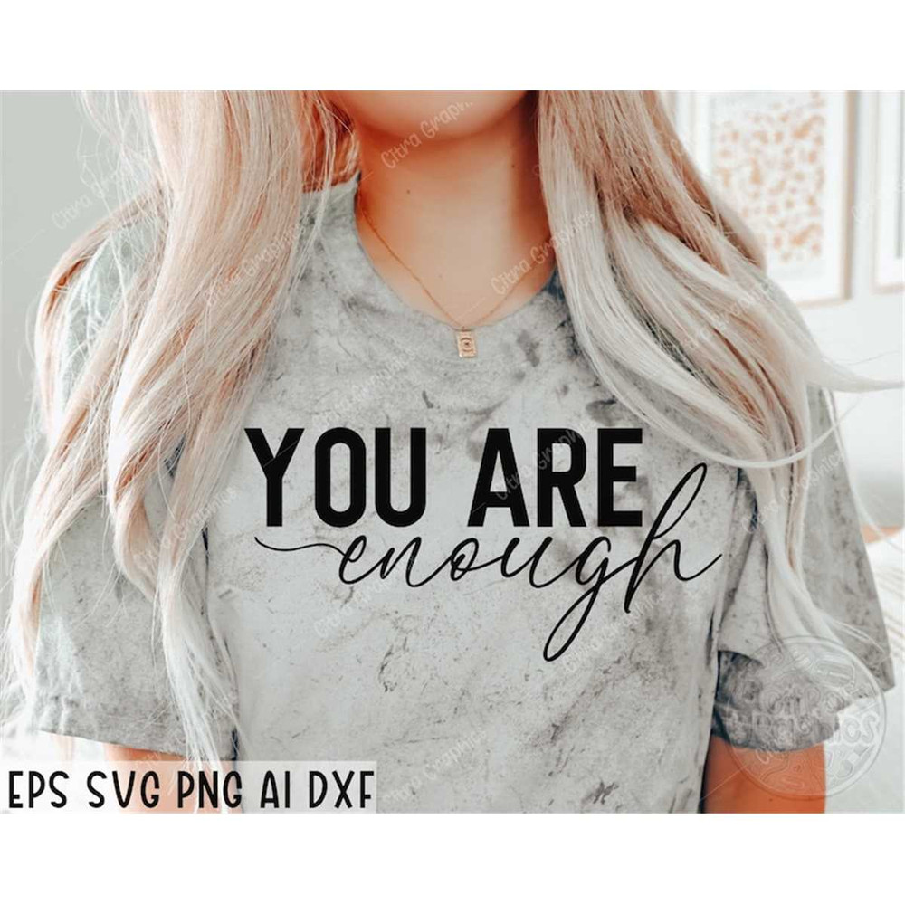 MR-3820230948-you-are-enough-svg-mental-health-svg-positive-quote-svg-image-1.jpg