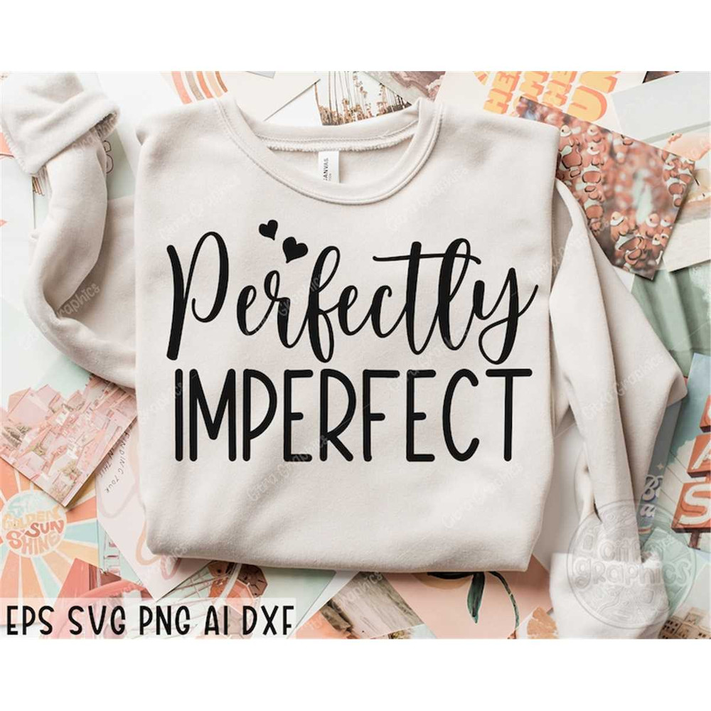MR-3820230210-perfectly-imperfect-svg-momlife-svg-inspirational-quote-svg-image-1.jpg