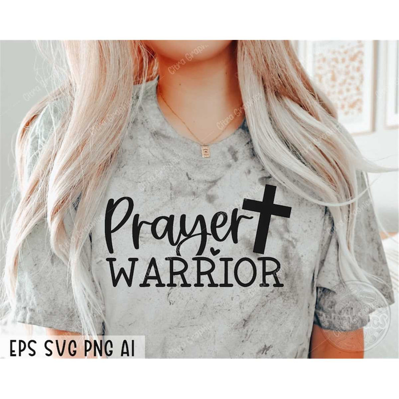 MR-38202303117-prayer-warrior-svg-christian-svg-religious-svg-bible-verse-image-1.jpg
