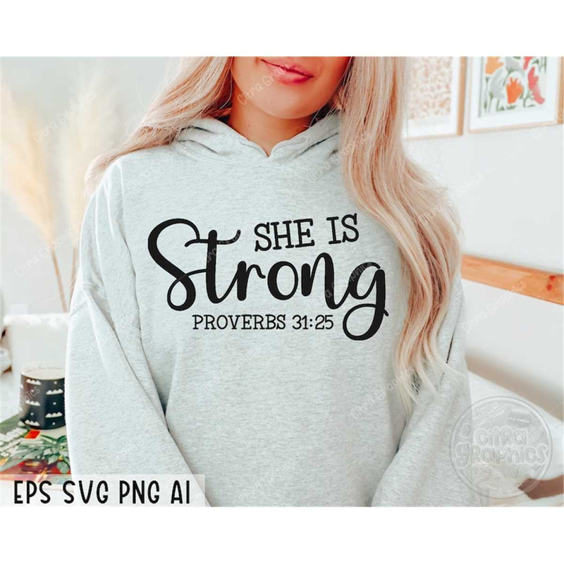 MR-38202303619-she-is-strong-svg-christian-svg-religious-svg-bible-verse-image-1.jpg