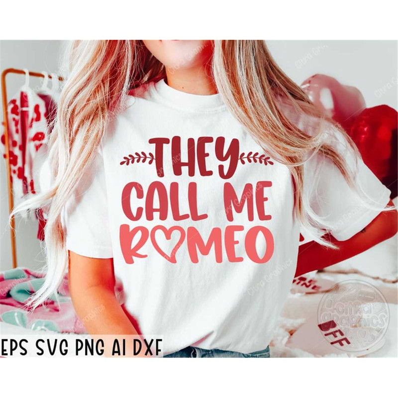 MR-38202305025-they-call-me-romeo-svg-heart-svg-valentines-svg-love-svg-image-1.jpg