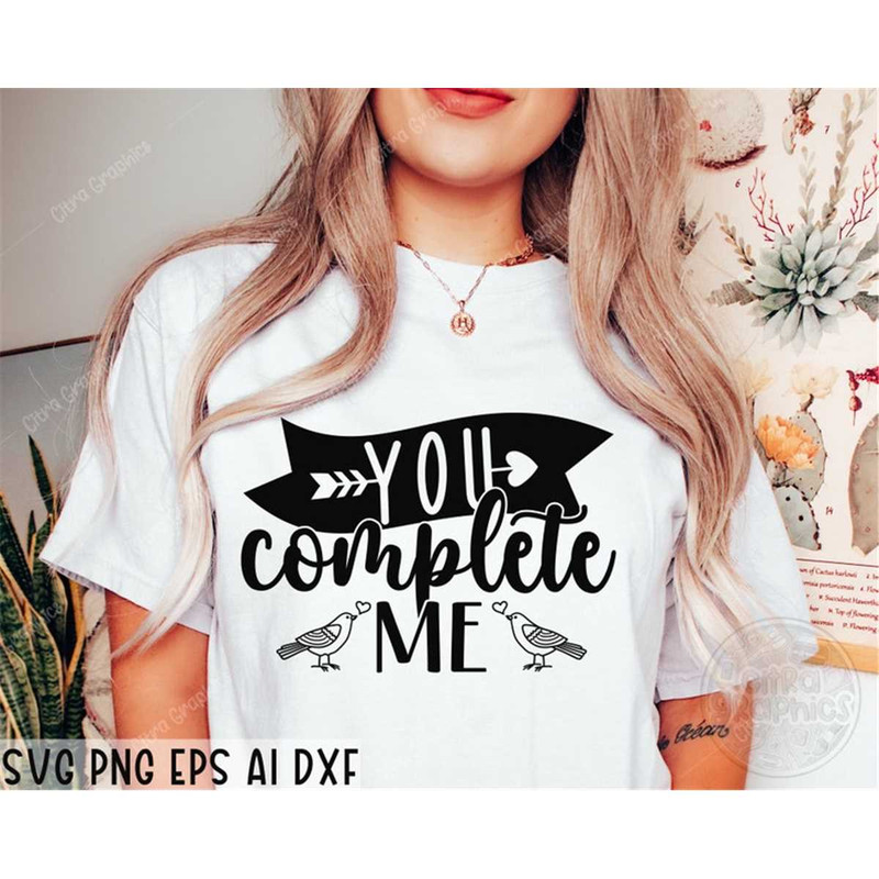 MR-38202305148-you-complete-me-svg-heart-svg-valentine-shirt-svg-image-1.jpg