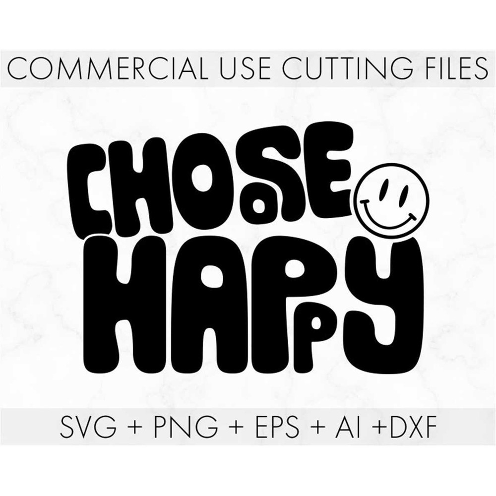 MR-38202312357-choose-happy-svg-happy-face-svg-inspirational-svg-positive-image-1.jpg