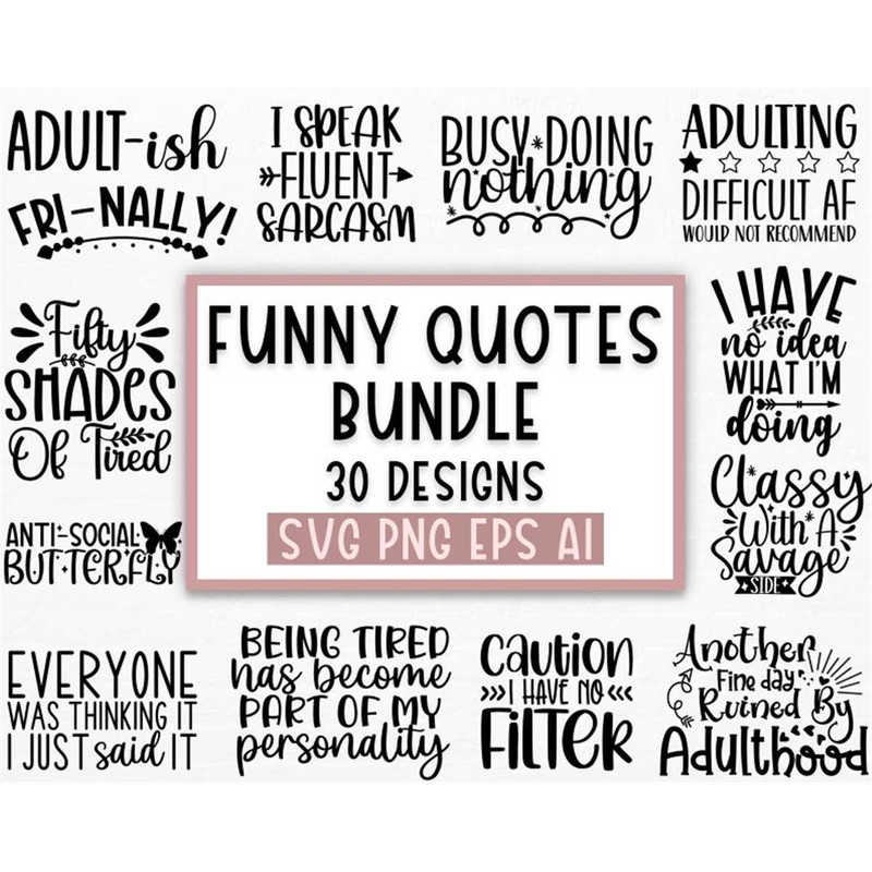 MR-3820231371-funny-quotes-bundle-svg-sarcasm-svg-bundle-sarcastic-svg-image-1.jpg