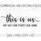 MR-38202321420-this-is-us-svg-our-story-cut-file-family-svg-wedding-quote-image-1.jpg