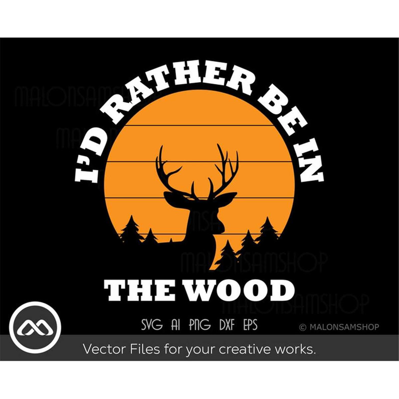 MR-3820233719-deer-hunting-svg-id-rather-be-hunting-clipart-hunting-image-1.jpg