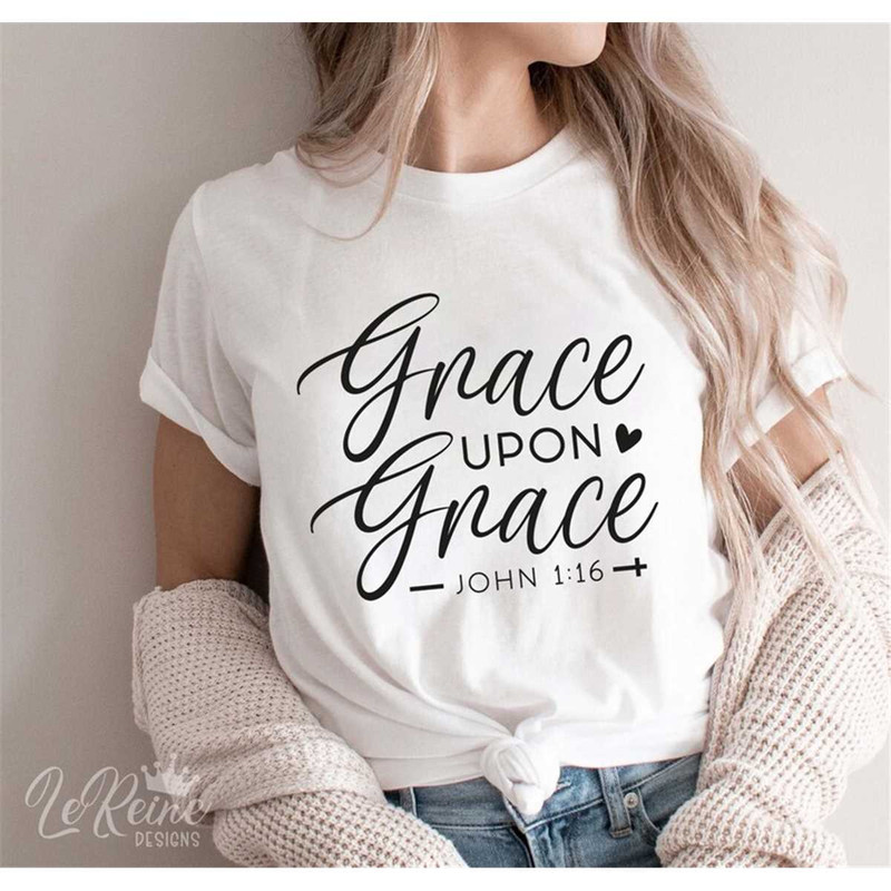 MR-38202333747-grace-upon-grace-svg-bible-verse-shirt-scripture-svg-eps-image-1.jpg