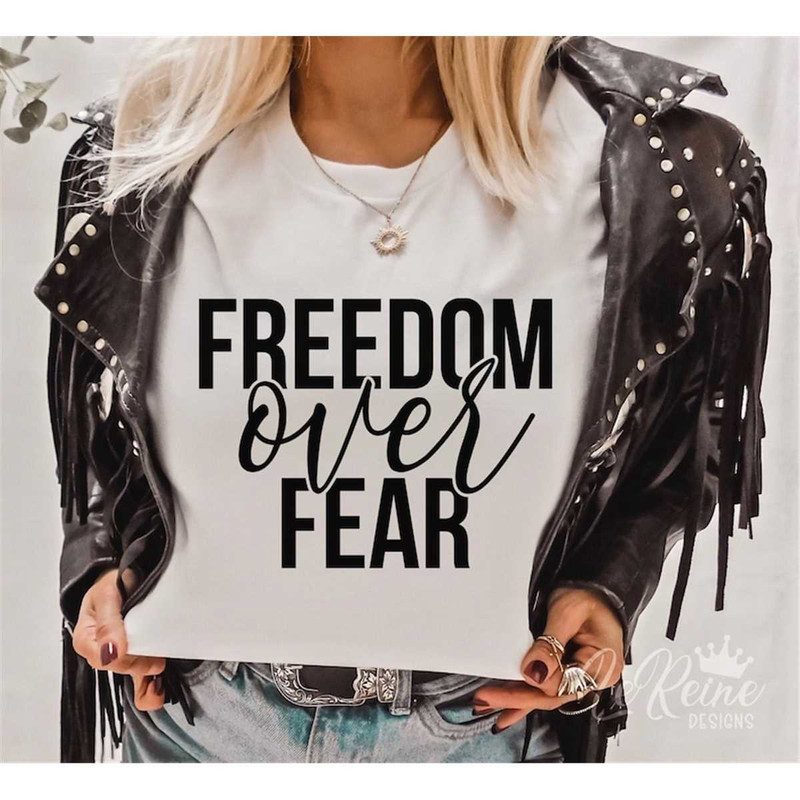 MR-38202345840-freedom-over-fear-svg-inspirational-svg-motivational-svg-image-1.jpg