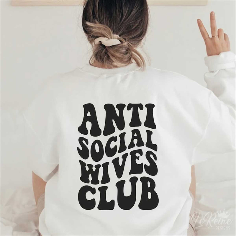 MR-38202352418-antisocial-wives-club-svg-anti-social-club-anti-social-wife-image-1.jpg