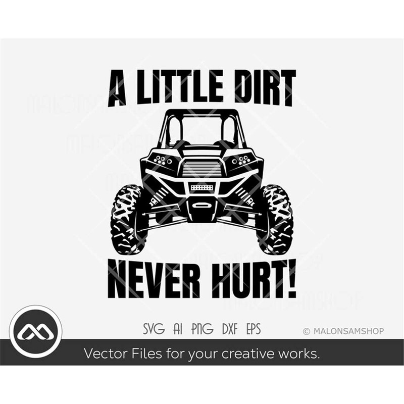 MR-38202371132-quad-bike-svg-file-a-little-dirt-never-hurt-atv-svg-quad-image-1.jpg
