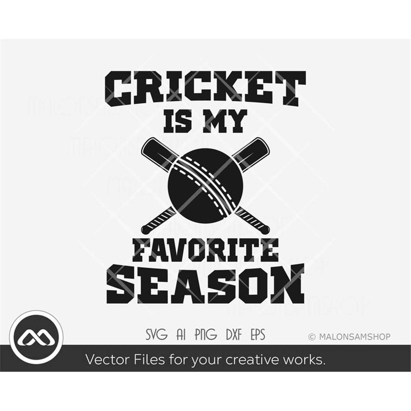 MR-38202373444-cricket-svg-cricket-is-my-favorite-season-cricket-svg-image-1.jpg