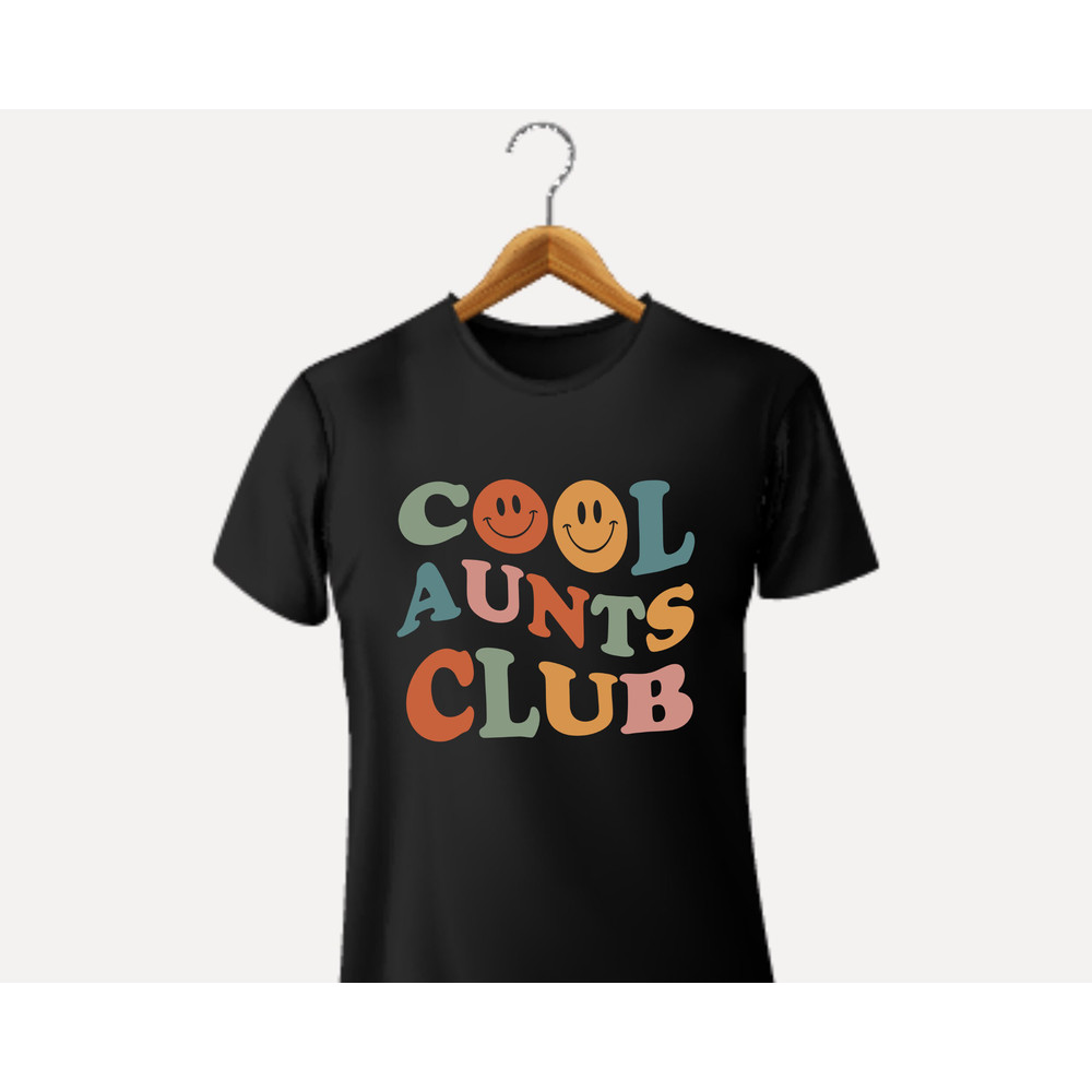 Cool Aunts Club PNG SVG, Cool Aunts Club Shirt Png Svg, Aunt Gift, Aunt Birthday Gift, Cool Aunts Svg, Auntie Shirt PNG, Aunts Smile Face - 3.jpg