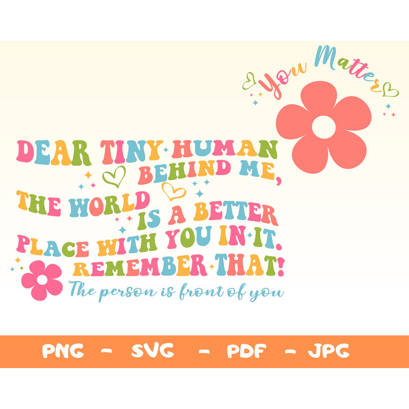Dear Tiny Human Behind Me SVG,PNG,Aesthetic Teacher Svg,Inspirational Teacher Svg,Teacher Sweatshirt Png,Teacher Shirt Png,Tiny Human Svg - 1.jpg