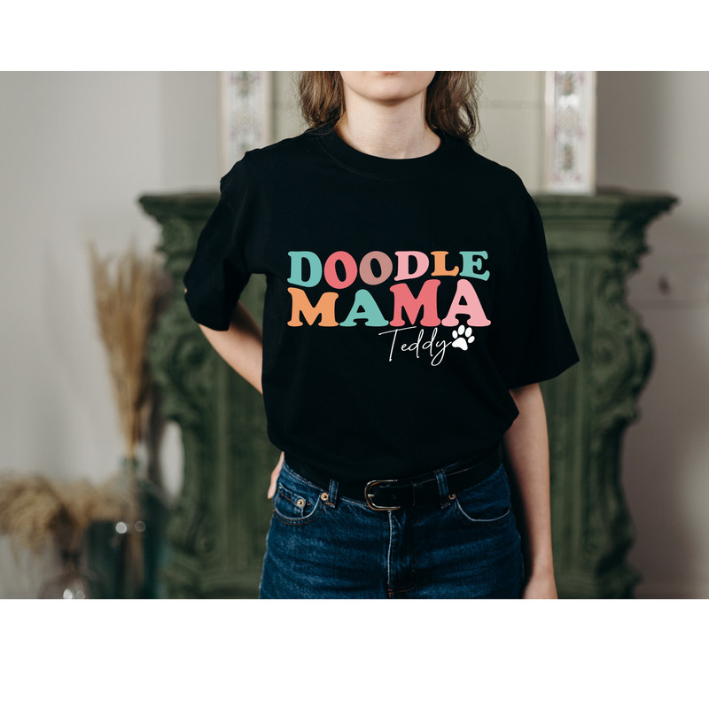 Doodle Mama Shirt with Your Dog's Name Svg,Doodle Mama PNG,Personalized Gift for Doodle Dog Owner, Doodle Mom Shirt PNG,Dog Mom Shirt Svg, - 2.jpg
