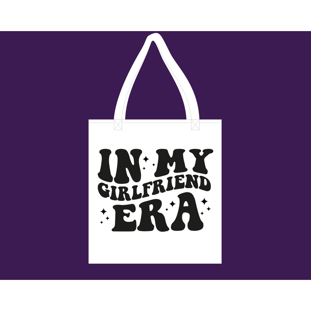 In My Girlfriend Era Svg,Png,Girlfriend Era Svg,Custom In My Era Png,Girlfriend Png,Gift For Girlfriend,Girlfriend Shirt Png,Girl Shirt Png - 4.jpg