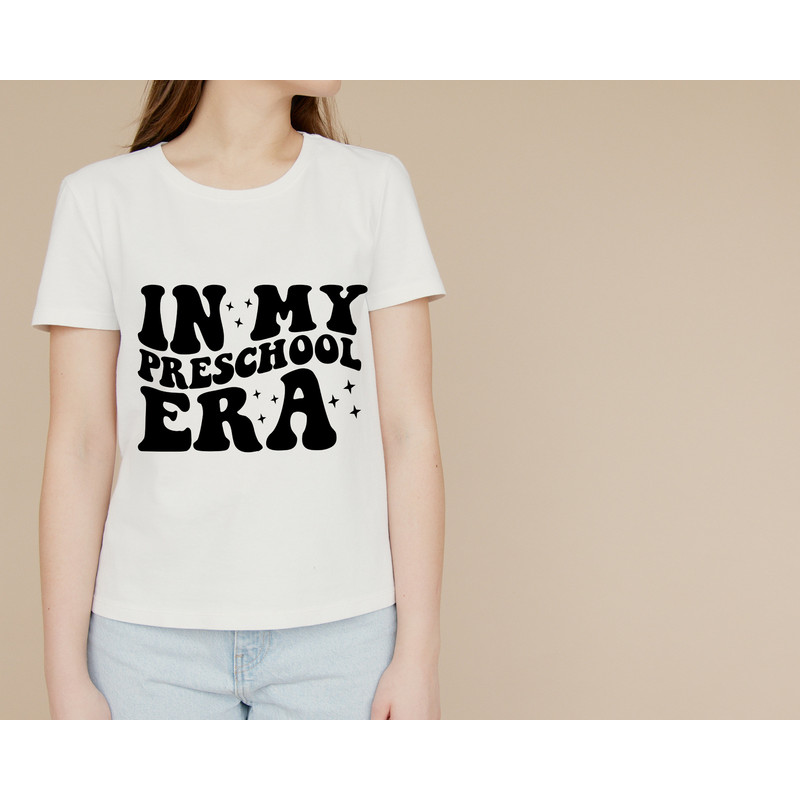 In My Preschool Era SVG,,Kids Tee Svg,Back to School Png,Kindergarten Png,First Day of Pre-K Svg Kids Era Svg,Preschool Shirt Png - 4.jpg