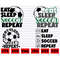 MR-382023878-eat-sleep-soccer-repeat-svg-eat-sleep-soccer-svg-eat-image-1.jpg