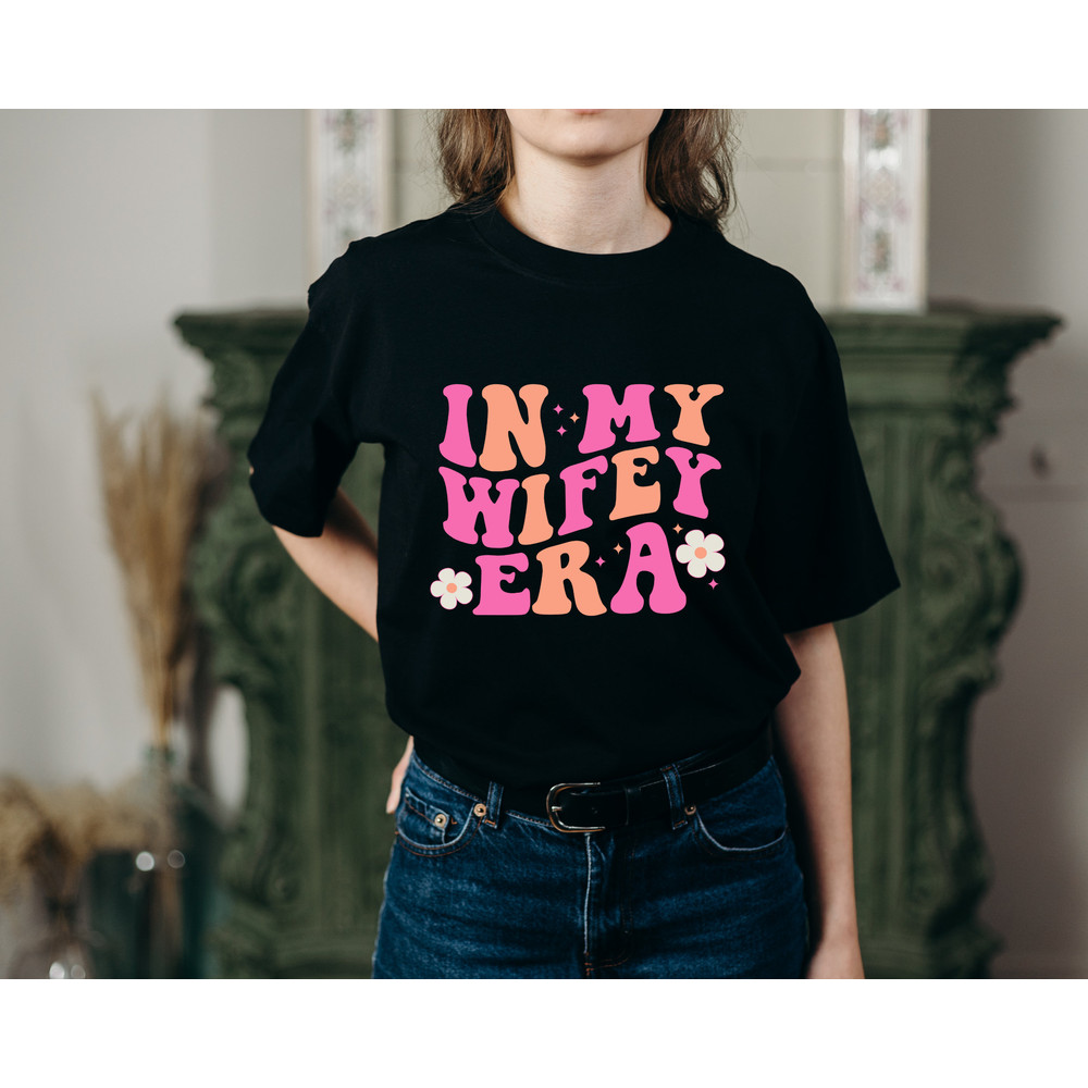In My Wifey Era Svg,Png,Wifey Era Png,Wife Shirt Svg,Gift for Wife,Funny Wife Shirt Png,Svg,Bachelorette Svg,It's Giving Wifey Svg - 2.jpg