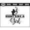 MR-38202381512-hunt-like-a-girl-svg-deer-hunting-deer-hunting-svg-deer-image-1.jpg