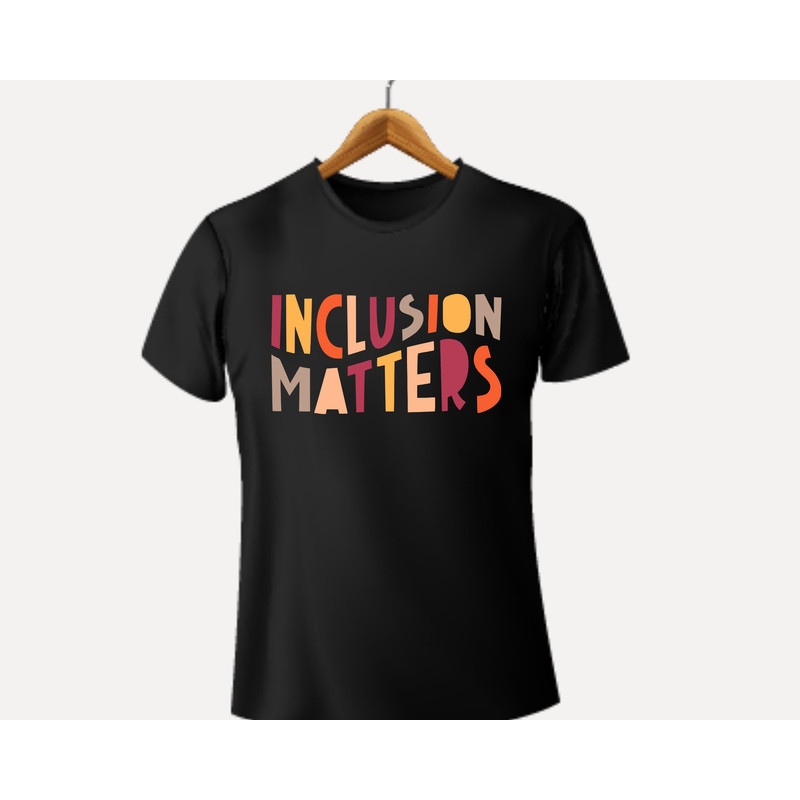 Inclusion Matters PNG,Special Education Shirt Svg,Mindfulness Png,Autism Awareness Svg,Equality Png, Neurodiversity Png,Dysleixa Svg Png - 5.jpg