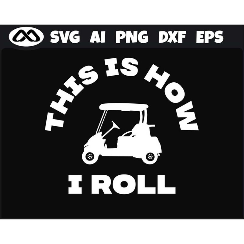 MR-38202381729-golfer-svg-this-is-how-i-roll-golf-svg-golfing-svg-golfer-image-1.jpg