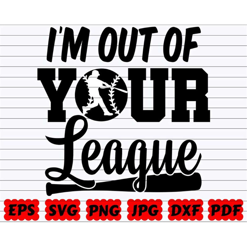 MR-38202381939-im-out-of-your-league-svg-out-of-your-league-svg-image-1.jpg