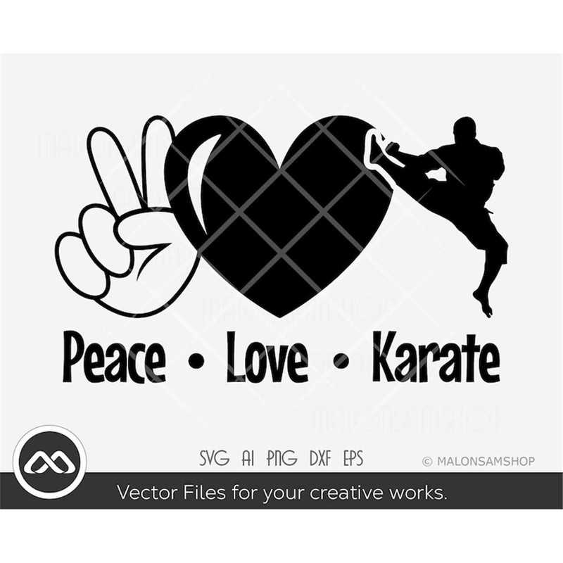MR-38202382925-peace-love-karate-svg-karate-svg-sports-svg-martial-art-image-1.jpg