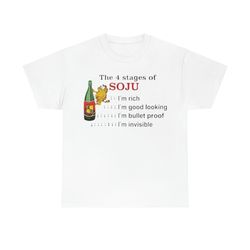 garfield the 4 stages of soju i'm rich i'm good looking t-shirt