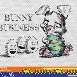 easter rabbit bunny business egg-tremely hilarious egg-cited svg, eps, png, dxf, digital download
