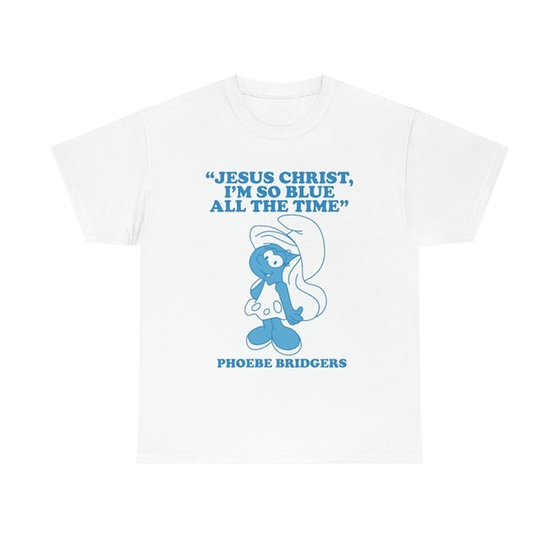 MR-38202385257-jesus-christ-im-so-blue-all-the-time-funny-meme-t-shirt-image-1.jpg