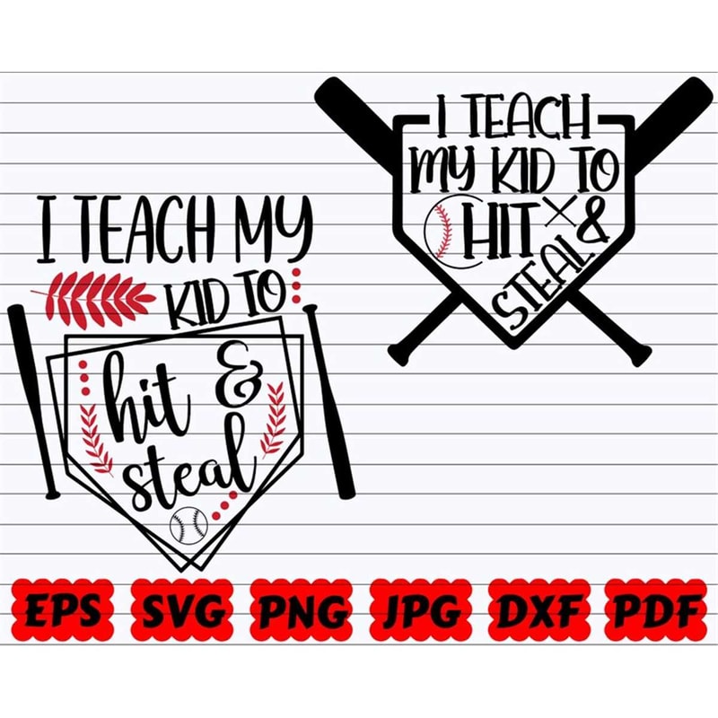 MR-3820239126-i-teach-my-kid-to-hit-and-steal-svg-teach-my-kid-svg-hit-image-1.jpg