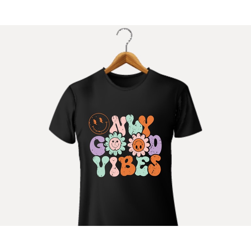 Only Good Vibes Smiley T-Shirt Png,Words On Back T-Shirt,Trendy T-Shirt,Retro Shirt Png,Good Vibes Only Svg,Retro Svg,Positive Vibes Tee Svg - 2.jpg