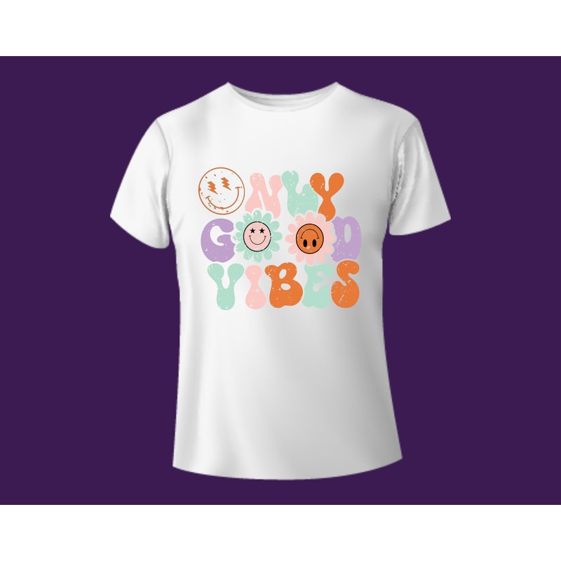 Only Good Vibes Smiley T-Shirt Png,Words On Back T-Shirt,Trendy T-Shirt,Retro Shirt Png,Good Vibes Only Svg,Retro Svg,Positive Vibes Tee Svg - 3.jpg