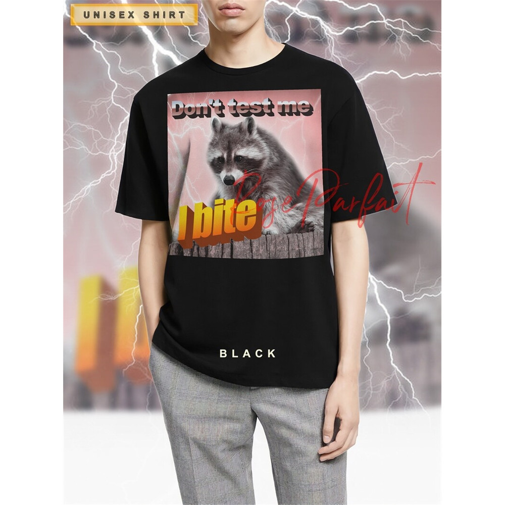 MR-38202392054-don-t-test-me-l-bite-t-shirt-opposum-meme-raccoon-eating-image-1.jpg