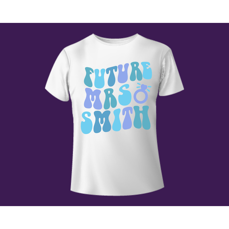 Personalized Future Mrs Shirt Svg,Wedding Party Svg,Custom Bride Svg,Bride Png,Bachelorette Png,Engagement Gift for Her,Getting Married Png - 2.jpg