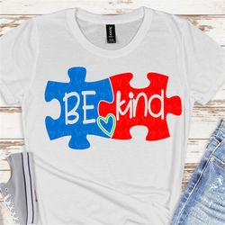be kind puzzle svg,autism be kind, be kind autism, autism svg, autism puzzle svg,cricut designs,silhouette designs, be k