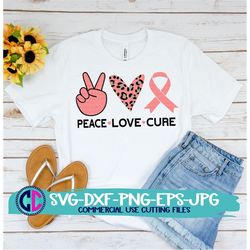 breast cancer svg, peace love cure SVG, peace love svg,strong svg, faith svg, hope svg, Cancer svg, Cancer Ribbon Svg, c