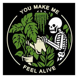 you make me feel alive svg, skeleton svg, halloween svg, svg files